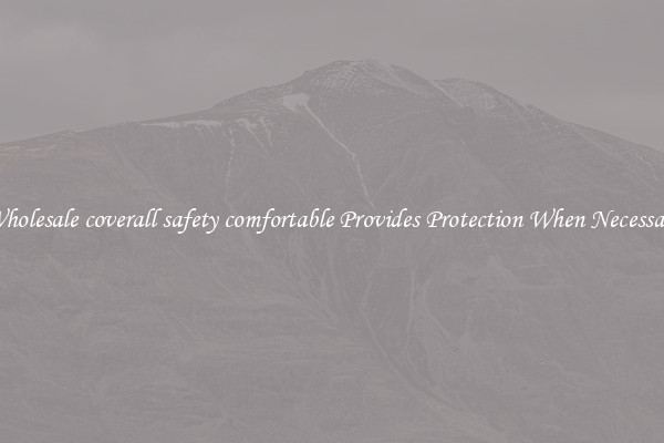 Wholesale coverall safety comfortable Provides Protection When Necessary