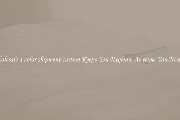 Wholesale 1 color shipment custom Keeps You Hygienic Anytime You Need It
